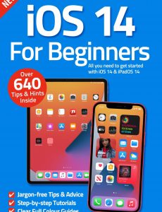 iOS 14 For Beginners – 7th Edition 2022