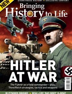 Bringing History to Life – Hitler at War 2022