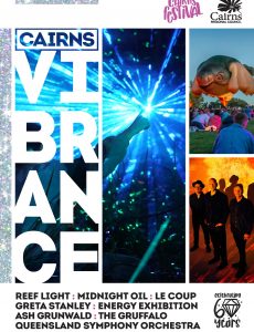 Cairns Vibrance – August-September 2022