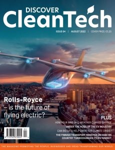 Discover Cleantech Magazine – August 2022