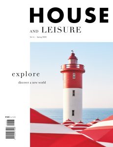House and Leisure – Spring 2022