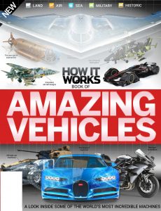 How It Works Book Of Amazing Vehicles – 10th Edition, 2022