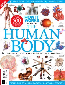 How It Works Book Of The Human Body – 18th Edition, 2022