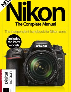 Nikon The Complete Manual – 14th Edition, 2022