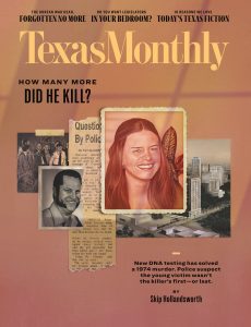 Texas Monthly – August 2022