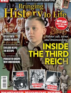 Bringing History to Life – Inside The Third Reich, 2022