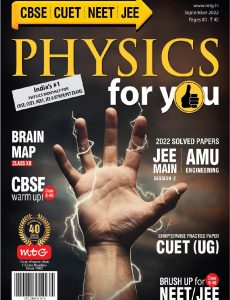 Physics For You – September 2022