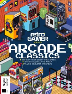 Retro Gamer Book of Arcade Classics -7th Edition, 2022