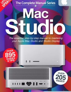 The Complete Mac Studio Manual – 2nd Edition, 2022