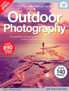 The Complete Outdoor Photography Manual – 15th Edition, 2022
