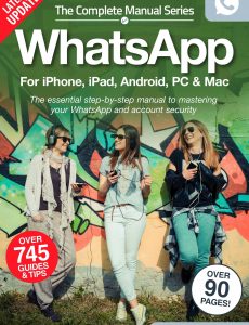 The Complete WhatsApp Manual – 3rd Edition, 2022