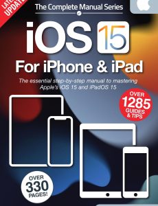 The Complete iOS 15 For iPhone & iPad Manual – 5th Edition …