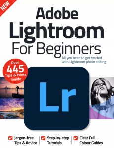 Adobe Lightroom For Beginners – 12th Edition, 2022