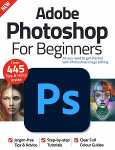 Adobe Photoshop for Beginners – 12th Edition, 2022