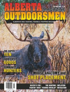 Alberta Outdoorsmen – Volume 24 Issue 6 – October 2022
