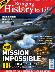 Bringing History to Life – WWII Mission Impossible, 2022