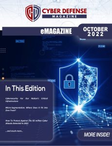Cyber Defense Magazine – October 2022