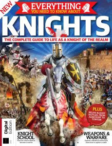 Everything You Need To Know About Knights – 4th Edition, 2022