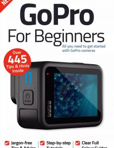 GoPro For Beginners – 12th Edition, 2022