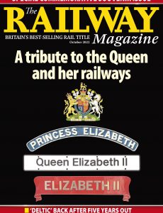 The Railway Magazine – October 2022