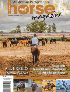 Australian Performance Horse Magazine – November-December 2022