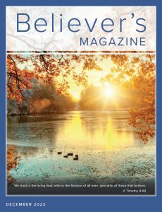 Believer’s Magazine – December 2022