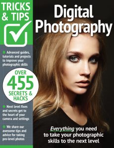 Digital Photography Tricks and Tips – 12th Edition 2022