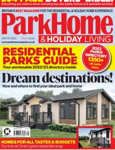 Park Home & Holiday Living – Winter 2022