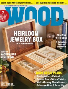WOOD Magazine – December 2022 – January 2023