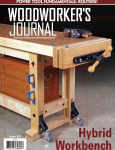 Woodworker’s Journal – August 2022