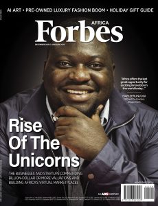 Forbes Africa – December 2022-January 2023