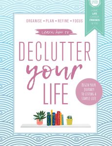 Learn how to Declutter Your Life – December 2022