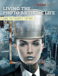 Living The Photo Artistic Life – December 2022