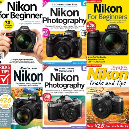 Nikon The Complete Manual, Tricks And Tips, For Beginners – Full Year 2022 Issues Collection