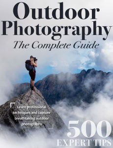Outdoor Photography The Complete Guide – 16th Edition, 2022