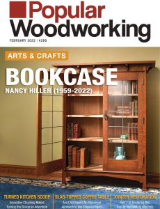 Popular Woodworking – February 2023
