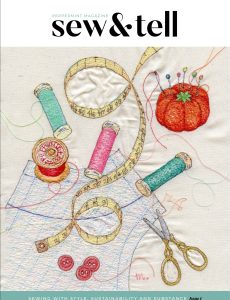 Sew and Tell – Issue 1 , 2022