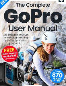 The Complete GoPro User Manual – 2nd Edition, 202
