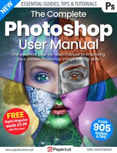 The Complete Photoshop User Manual – 2nd edition, 2022