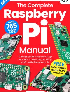 The Complete Raspberry Pi Manual – 2nd Edition, 2022