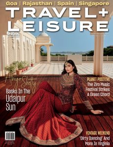 Travel+Leisure India & South Asia – December 2022