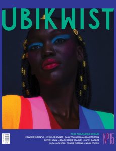 Ubikwist Magazine – Issue 15 The Fearless Issue – December …