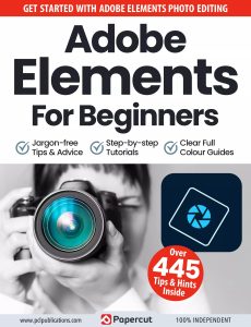 Adobe Elements For Beginners – 13th Edition, 2023