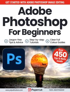 Adobe Photoshop for Beginners – 13th Edition, 2023
