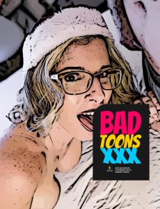 Bad Toons XXX –  Issue 49 January 2023