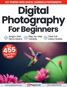Digital Photography For Beginners – 13th Edition, 2023
