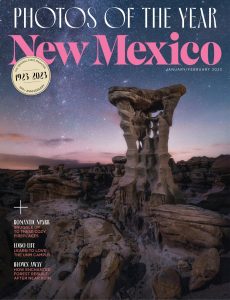 New Mexico Magazine – January-February 2023