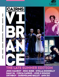 Cairns Vibrance – February-March 2023