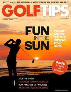 Golf Tips – January-February 2023
