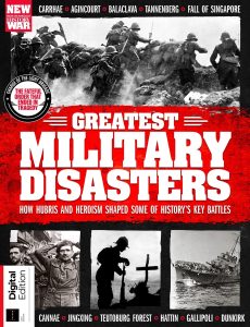 History of War Greatest Military Disasters – 1st Edition 2023